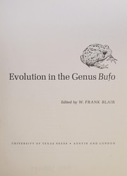 Evolution in the genus Bufo by W. Frank Blair