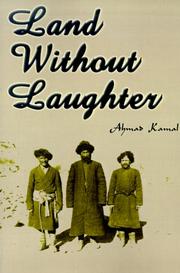 Cover of: Land Without Laughter | Ahmad Kamal