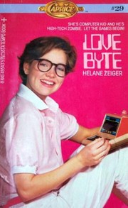 Cover of: Love Byte (Caprice #29) by Helane Zeiger