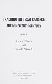 Cover of: Tracking the Texas Rangers: the nineteenth century