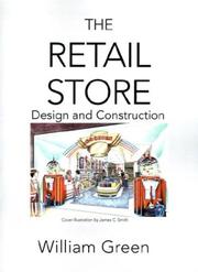 The Retail Store by William R. Green