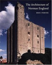 Cover of: The Architecture of Norman England by Eric Fernie