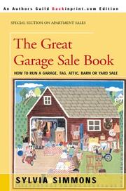 Cover of: The Great Garage Sale Book: How to Run a Garage, Tag, Attic, Barn or Yard Sale (Authors Guild Backinprint.Com)