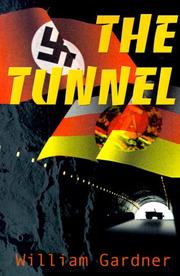Cover of: The Tunnel | William Gardner