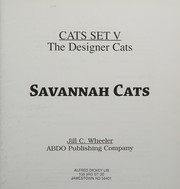 Cover of: Savannah cats by Jill C. Wheeler