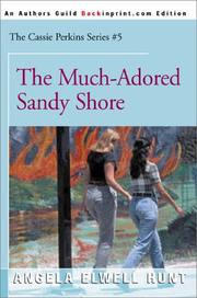 Cover of: The Much-Adored Sandy Shore (The Cassie Perkins Series #5)