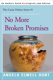 Cover of: No More Broken Promises (The Cassie Perkins Series #1)
