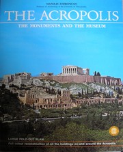 Cover of: The Acropolis: The Monuments and the Museum