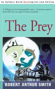 Cover of: The Prey | Robert Arthur Smith