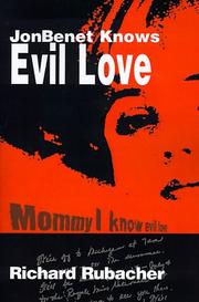 Cover of: Jonbenet Knows Evil Love