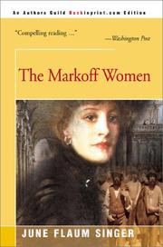 Cover of: The Markoff Women | June Flaum Singer