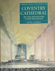 Cover of: Coventry Cathedral: art and architecture in post-war Britain