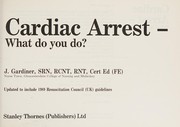 Cover of: Cardiac Arrest: What Do You Do?