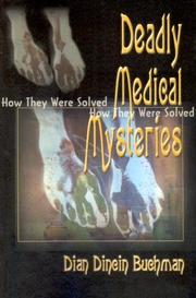Cover of: Deadly Medical Mysteries: How They Were Solved