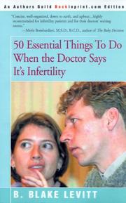 Cover of: 50 Essential Things to Do When the Doctor Says It's Infertility