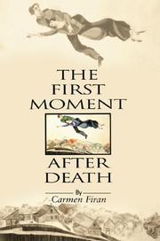 Cover of: The First Moment After Death