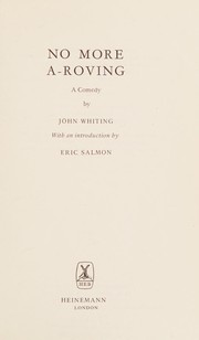 Cover of: No more a-roving: a comedy