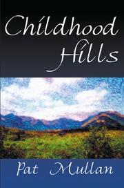 Cover of: Childhood Hills | Pat Mullan