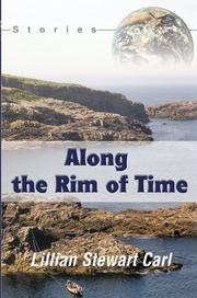 Cover of: Along the Rim of Time by Lillian Stewart Carl
