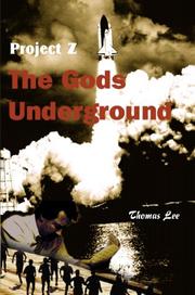 Cover of: The Gods Underground: Project Z