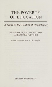 Cover of: The poverty of education: a study in the politics of opportunity