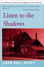 Listen to the Shadows by Joan Hall Hovey