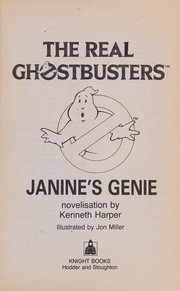 Cover of: Janine's Genie (The Real Ghostbusters) by Kenneth Harper, Jon Miller 1947