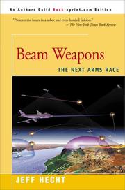 Cover of: Beam Weapons: The Next Arms Race