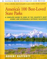 Cover of: America's 100 Best-Loved State Parks: A Complete Guide to Some of the Country's Most Scenic and Affordable Outdoor Vacations