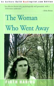 Cover of: The Woman Who Went Away by Firth Haring Fabend, Firth Haring Fabend