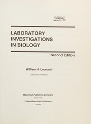 Cover of: Laboratory investigations in biology by William H. Leonard