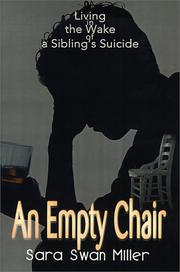 Cover of: An Empty Chair: Living in the Wake of a Sibling's Suicide