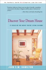 Cover of: Discover Your Dream House | John S. M. Hamilton