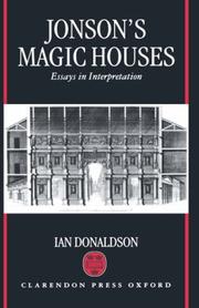 Cover of: Jonson's magic houses: essays in interpretation