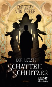 Cover of: Der letzte Schattenschnitzer by 