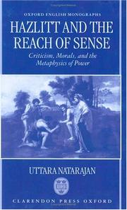 Cover of: Hazlitt and the reach of sense: criticism, morals, and the metaphysics of power