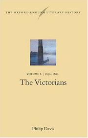 Cover of: The Oxford English Literary History: Volume 8: 1830-1880: The Victorians (Oxford English Literary History)