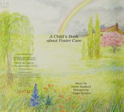 Cover of: For Your Own Good: A Child's Book about Living in a Foster Home (Hurts of Childhood Series)