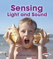 Cover of: Sensing Light and Sound by Jennifer Boothroyd