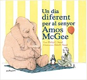 Cover of: Un dia diferent per al senyor Amos McGee by 