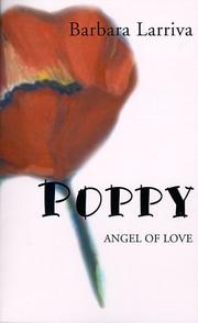 Cover of: Poppy Angel of Love by Barbara Larriva, Barbara Larriva