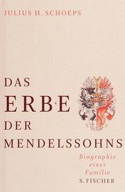 Cover of: Das Erbe der Mendelssohns by Julius H. Schoeps