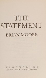 Cover of: The statement by Brian Moore