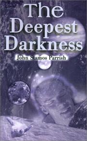 Cover of: The Deepest Darkness