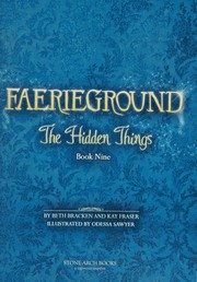 Cover of: Hidden Things by Beth Bracken, Odessa Sawyer, Kay Fraser