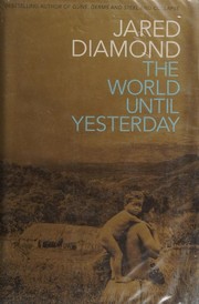 Cover of: The World Until Yesterday: What Can We Learn from Traditional Societies?