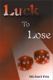 Cover of: Luck to Lose