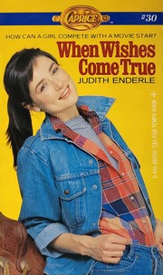 Cover of: When Wishes Come True by Judith Enderle