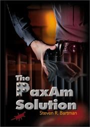 The Paxam Solution by Steven R. Bartman