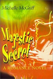 Cover of: Majestic Secret: A Romance Novel